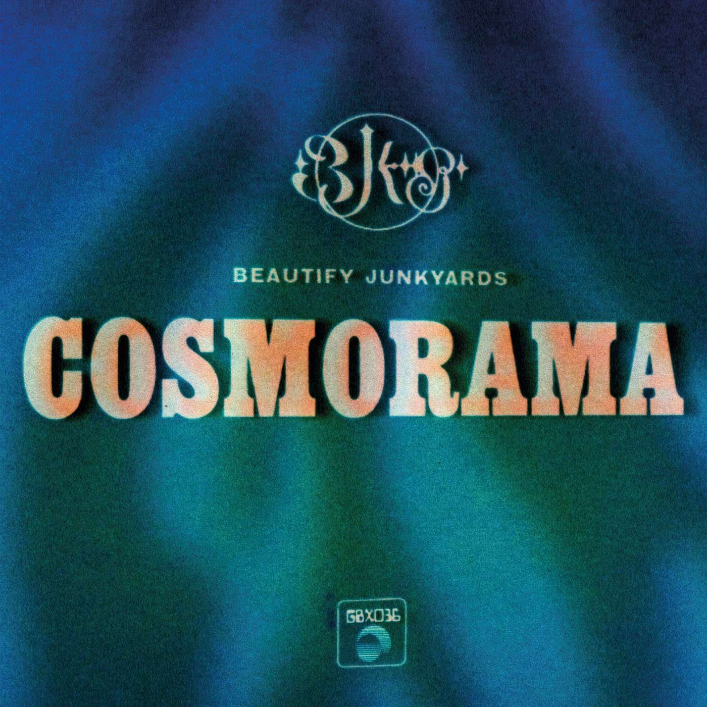 Beautify Junkyards Cosmorama