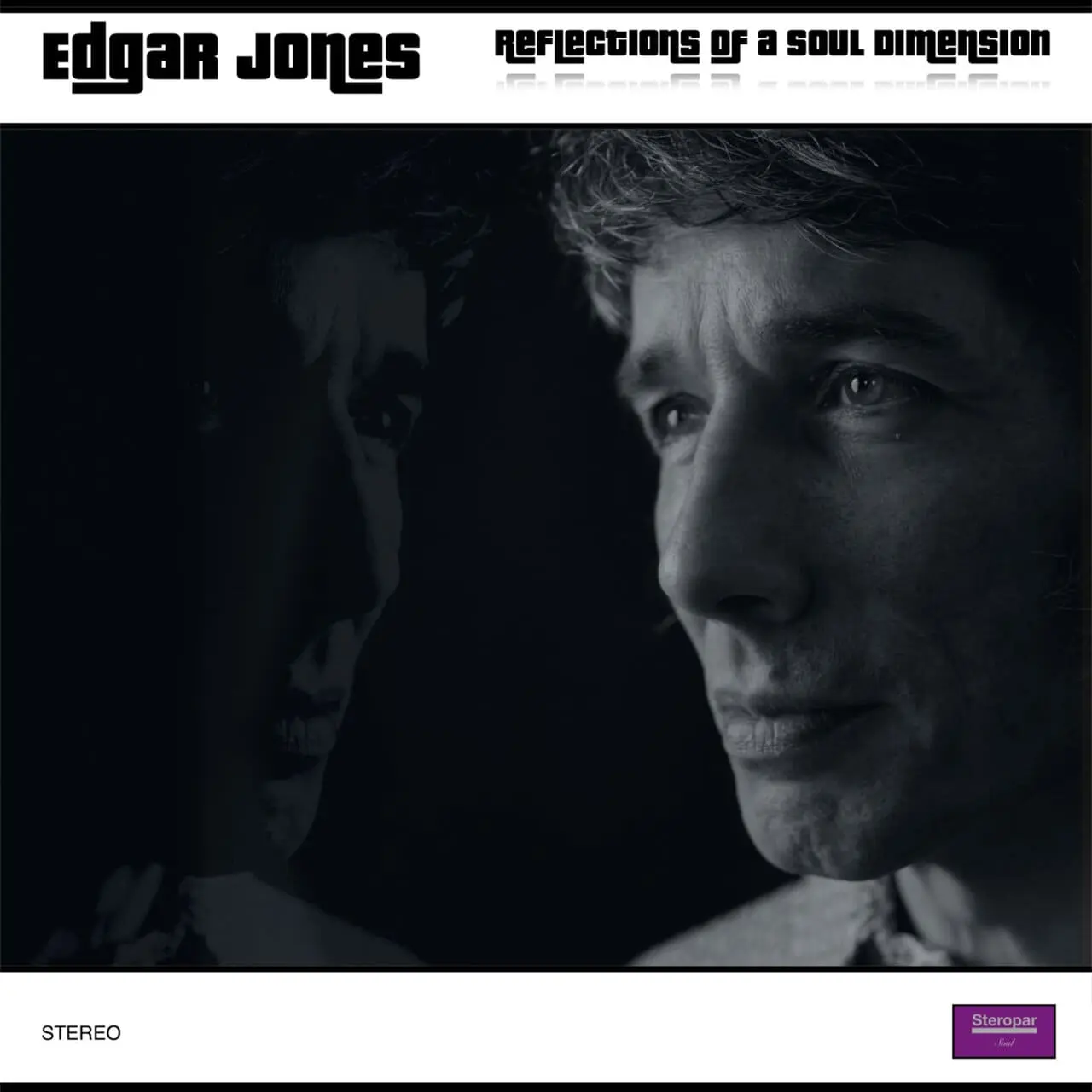 Edgar Jones Reflections Of a Soul Dimension
