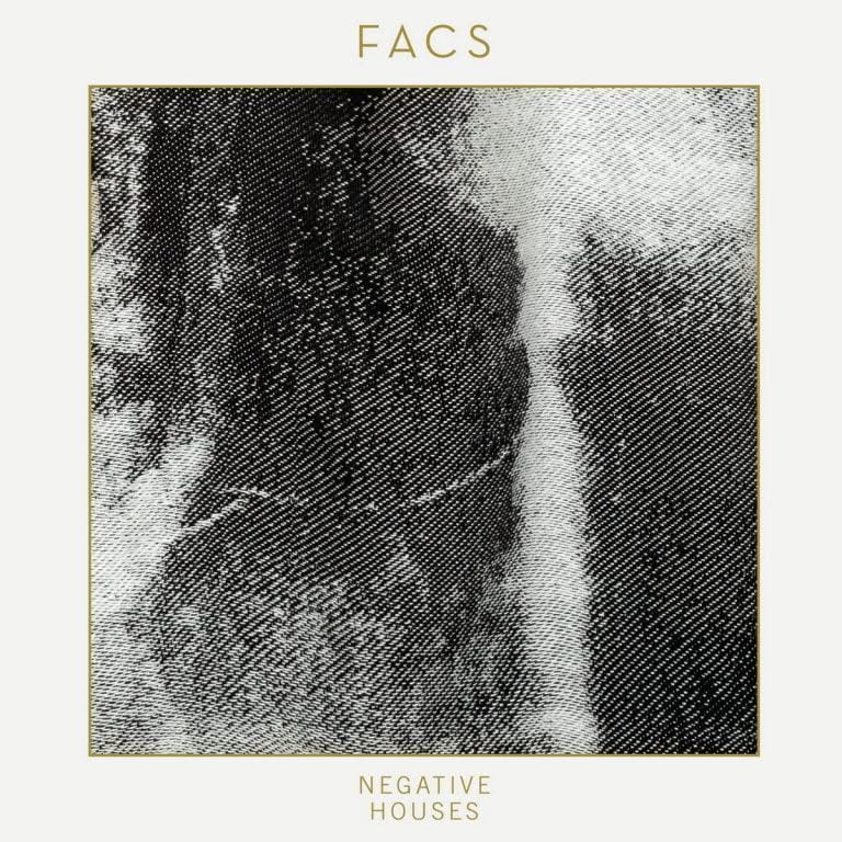 Facs – Negative Houses