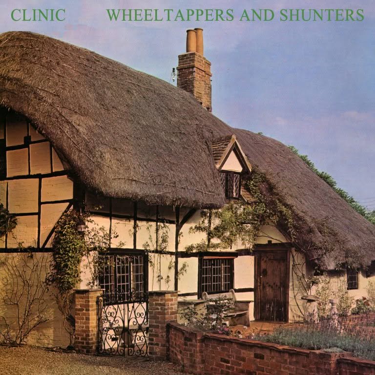Clinic – Wheeltappers and Shunters