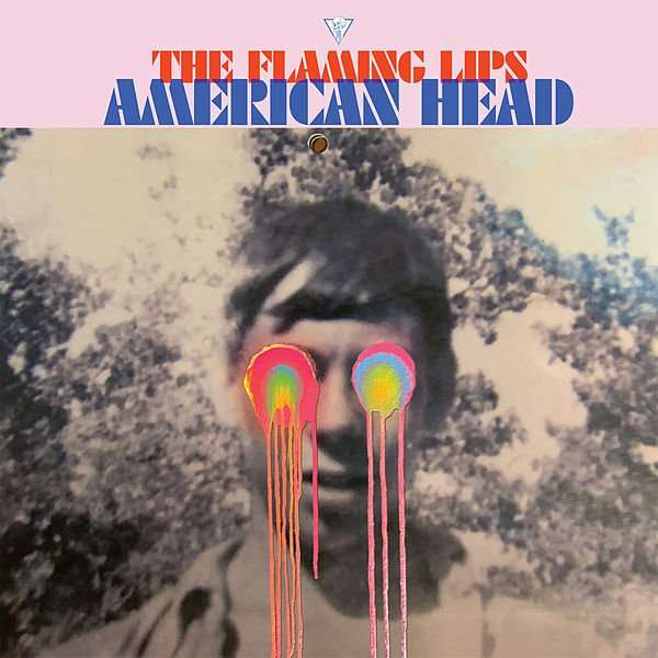 Flaming Lips – American Head